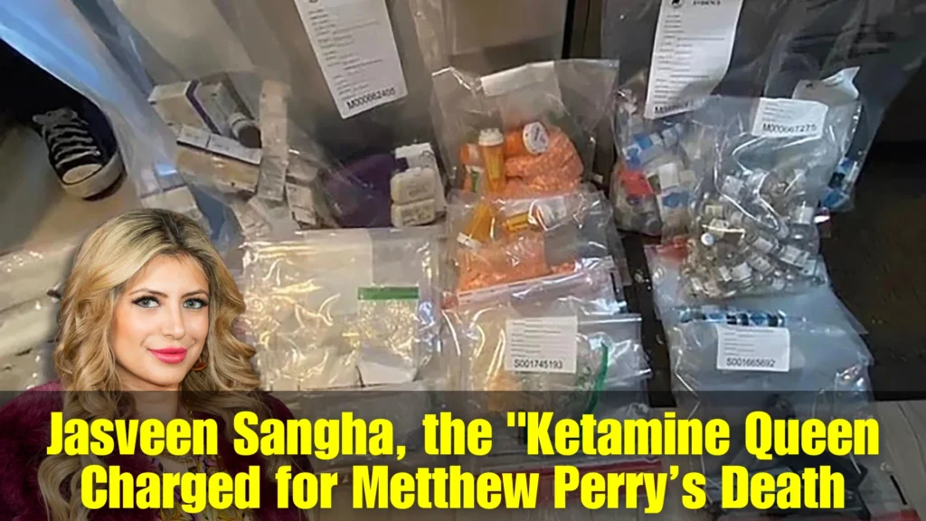 Jasveen Sangha, Who is Jasveen Sangha, Metthew Perry, Metthew Perry's Death, Who Killed metthey perry, jasveen sangha killed metthew perry, jasveen sangha arrest, age of jasveen sangha, why jasveen sangha is called ketamine queen?,