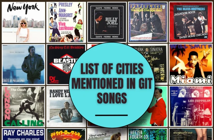 List Of Cities Mentioned In Git Songs, List Of Cities Mentioned In hit Songs, Songs With A City In The Title, Songs With Locations In The Title, Song About City, Songs About City, City Songs, Songs About A City, Songs About Cities, Songs About The City, Popular Songs About Cities, Songs About Places Around The World, Top 10 Songs About Cities, Songs With Cities In The Title, Song With A City In The Title, Rock Songs About Cities